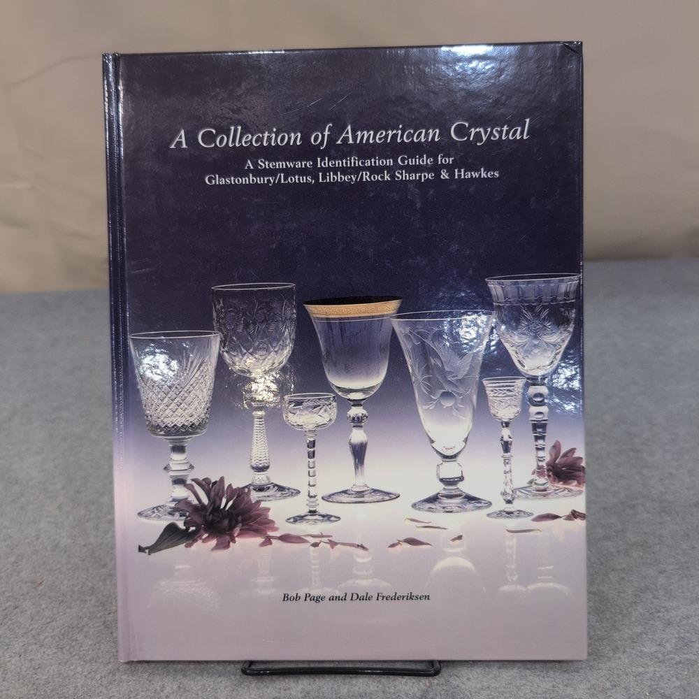A Collection of American Crystal Stemware Identification Guide Page Frederiksen - Picture 1 of 5